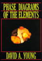 Phase Diagrams of the Elements - Hardcover