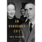 An Honorable Exit - Hardcover