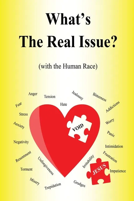 What's the Real Issue?: (with the Human Race) - Paperback