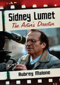 Sidney Lumet: The Actor's Director - Paperback