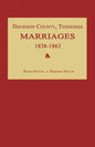 Davidson County, Tennessee, Marriages 1838-1863 - Paperback