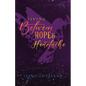 Living Between Hope and Heartache - Paperback