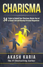 Charisma: 34 Tricks to Unlock Your Charisma, Master the Art of Small Talk and Develop Personal Magnetism - Paperback