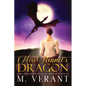 Miss Bennet's Dragon: A Pride and Prejudice Retelling - Paperback