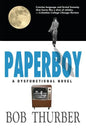 Paperboy: A Dysfunctional Novel - Paperback