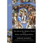The End of the Modern World: With Power and Responsibility - Paperback