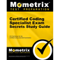 Certified Coding Specialist Exam Secrets Study Guide: CCS Review and Practice Test for the Ahima Certified Coding Specialist Examination - Paperback
