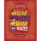 We Rise, We Resist, We Raise Our Voices - Hardcover