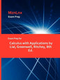 Exam Prep for Calculus with Applications by Lial, Greenwell, Ritchey, 8th Ed. - Paperback