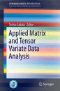 Applied Matrix and Tensor Variate Data Analysis - Paperback