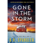 Gone in the Storm: A gripping and unputdownable serial killer thriller - Paperback