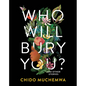 Who Will Bury You?: And Other Stories - Paperback