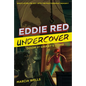 Eddie Red Undercover: Doom at Grant's Tomb - Paperback