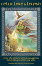 Celtic Lore and Legend: Meet the Gods, Heroes, Kings, Faities, Monsters, and Ghosts of Yore - Paperback