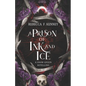 A Prison of Ink and Ice: A Snow Queen Retelling - Paperback