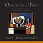 Objects on a Table: Harmonious Disarray in Art and Literature - Paperback
