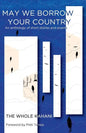 May We Borrow Your Country - Paperback