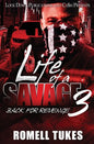 Life of a Savage 3: Back for Revenge - Paperback