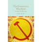 The Communist Manifesto: & Selected Writings - Hardcover