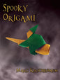 Spooky Origami - Hardcover