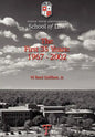 Texas Tech University School of Law: The First 35 Years: 1967-2002 - Hardcover