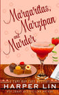 Margaritas, Marzipan, and Murder - Paperback