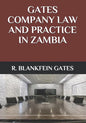 Gates Company Law and Practice in Zambia - Paperback