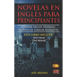 Novelas en Inglés Para Principiantes: Aprende Inglés Leyendo Relatos de Terror Bilingües (Inglés-Español): Este libro incluye dos historias: Spectrum - Paperback