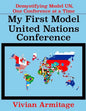 My First Model United Nations Conference: Demystifying Model UN, One Conference at a Time - Paperback