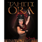 Tahiti Ora: English version - Paperback