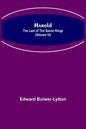 Harold: the Last of the Saxon Kings (Volume VI) - Paperback
