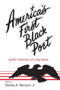 America's First Black Poet; Jupiter Hammon of Long Island - Paperback