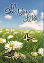 I'll See You Later - Hardcover