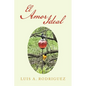 El Amor Ideal - Paperback