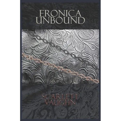 Eronica Unbound - Paperback