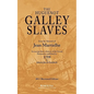 The Huguenot Galley Slaves - Paperback