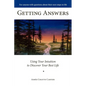 Getting Answers Using Your Intuition to Discover Your Best Life - Paperback