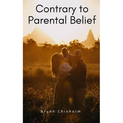 Contrary to Parental Belief - Paperback