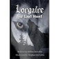 Lorgaire: The Last Hunt - Paperback