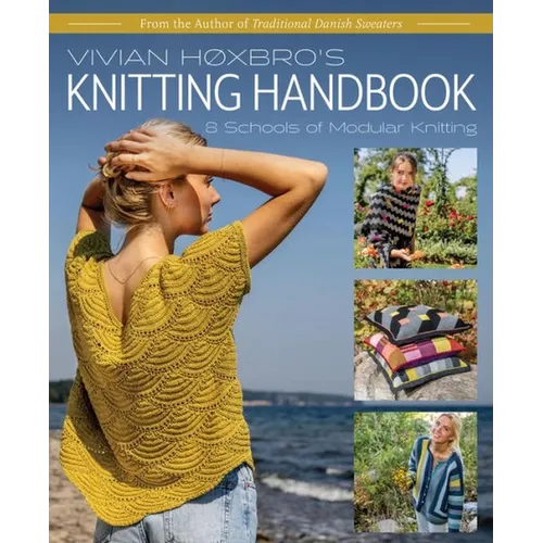Vivian Hoxbro's Knitting Handbook: 8 Schools of Modular Knitting - Hardcover