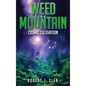 Weed Mountain 2 - Hardcover