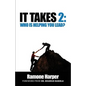 It Takes 2: Who Is Helping You Lead - Paperback