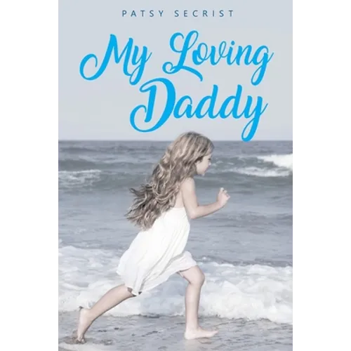 My Loving Daddy - Paperback