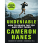 Undeniable: How to Reach the Top and Stay There - Hardcover