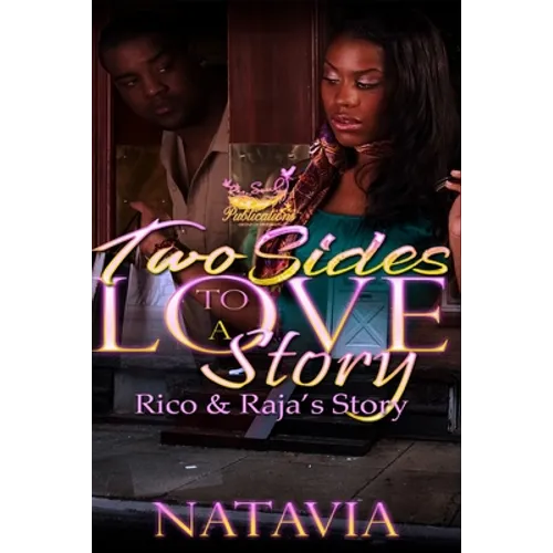 Two Sides to A Love Story: Rico and Raja's Story - Paperback