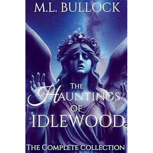 The Hauntings of Idlewood - Paperback