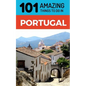 101 Amazing Things to Do in Portugal: Portugal Travel Guide - Paperback
