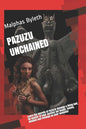 Pazuzu Unchained: Walk with the Gods! - Paperback