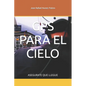 GPS Para El Cielo: Asegurate Que Llegue - Paperback