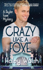 Crazy Like A Foxe - Paperback